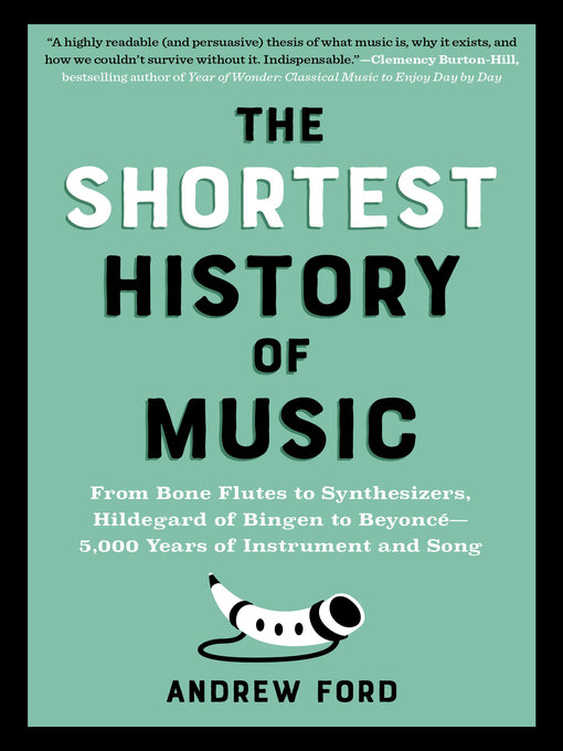 Title details for The Shortest History of Music by Andrew Ford - Wait list